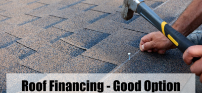 Loans can be an Affordable Option if your Roof Needs to be Repaired or Replaced