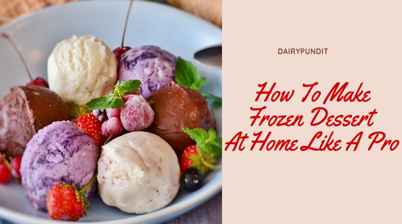 Frozen Dessert -Ice Creme